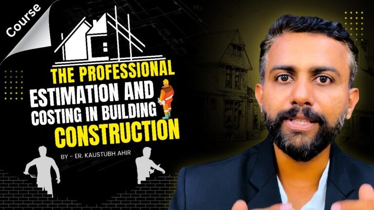 Professional Estimation & Costing In Building Construction Course